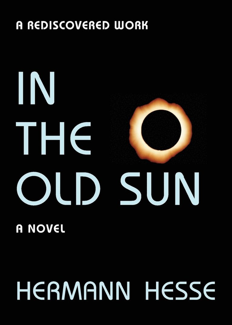 Hermann Hesse - In the Old Sun, Häftad