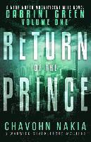 bokomslag Cabrini Green Volume One: Return Of The Prince