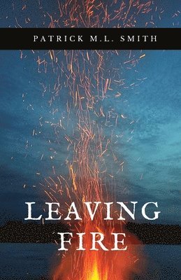 Leaving Fire 1