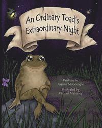 bokomslag An Ordinary Toad's Extraordinary Night