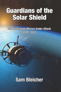 bokomslag Guardians of the Solar Shield