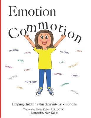 Emotion Commotion 1