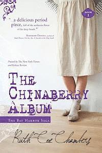 bokomslag The Chinaberry Album