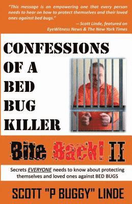 bokomslag Bite Back ll: Confessions of a Bed Bug Killer