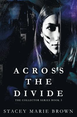 Across the Divide 1