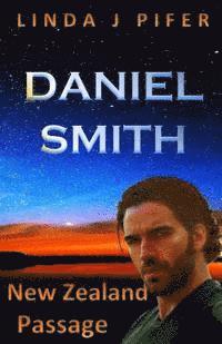 Daniel Smith: New Zealand Passage 1