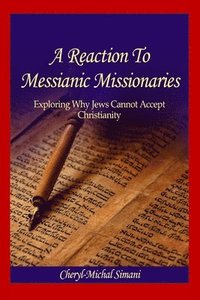 bokomslag A Reaction to Messianic Missionaries
