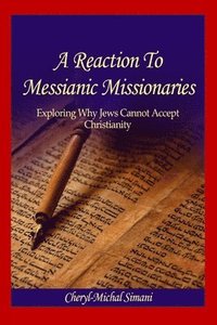 bokomslag Reaction to Messianic Missionaries