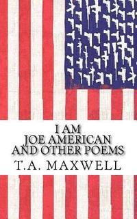 bokomslag I Am Joe American: and Other Poems