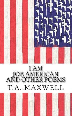 bokomslag I Am Joe American: and Other Poems