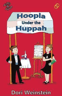 bokomslag Hoopla Under the Huppah: (YaYa & YoYo, Book 3)