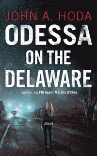 bokomslag Odessa on the Delaware