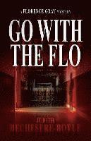 Go With The Flo