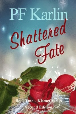 Shattered Fate 1