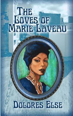 bokomslag The Loves of Marie Laveau