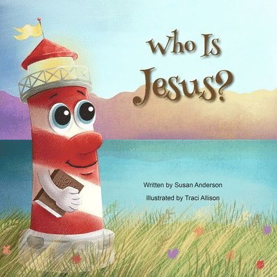 Who Is Jesus?: Ishnabobber Books 1