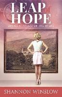 Shannon Winslow - Leap of Hope: Chance at an Austen Kind of Life, Häftad