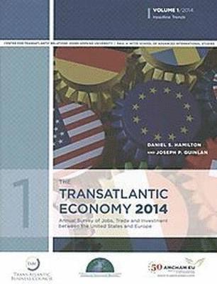 Daniel S. Hamilton, Joseph P. Quinlan - Transatlantic Economy 2014, Volume 2, Häftad