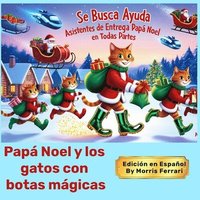 bokomslag Papá Noel y los gatos con botas mágicas