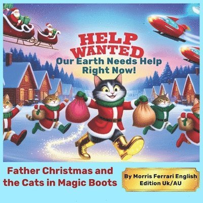 Father Christmas and the Cats in Magic Boots 1