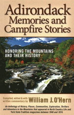 bokomslag Adirondack Memories and Campfire Stories