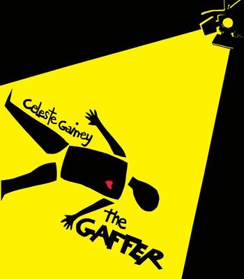 Celeste Gainey - GAFFER, Häftad