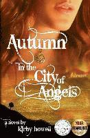 Autumn in the City of Angels 1