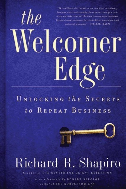 The Welcomer Edge: Unlocking the Secrets to Repeat Business 1