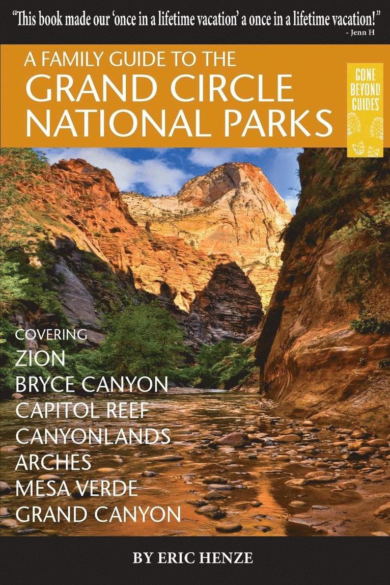 Family Guide to the Grand Circle National Parks 1