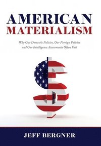 bokomslag American Materialism