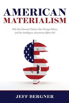 bokomslag American Materialism