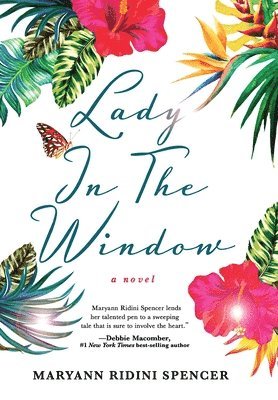Maryann Ridini Spencer - Lady in the Window, Inbunden