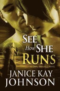 See How She Runs