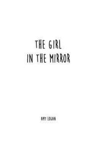 bokomslag The Girl In The Mirror