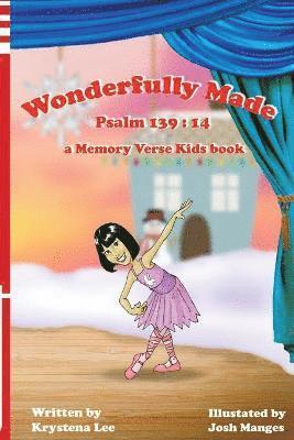 Wonderfully Made - Psalm 139 1
