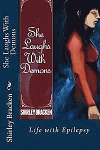 bokomslag She Laughs With Demons