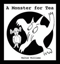 bokomslag A Monster for Tea
