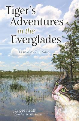 Tiger's Adventures in the Everglades 1