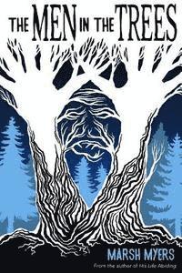 bokomslag The Men in the Trees