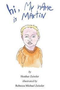 bokomslag hi, My nAMe is MArtiN