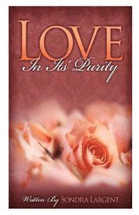 Love In Its Purity 1