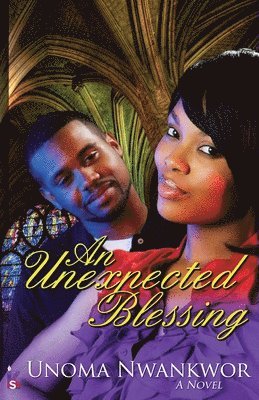 Unoma Nwankwor - Unexpected Blessing, Häftad
