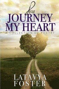 bokomslag Journey My Heart