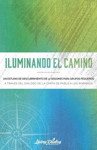 bokomslag Iluminando El Camino