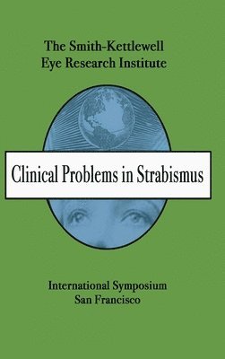 Sk Press, SK Press - Clinical Problems in Strabismus, Inbunden