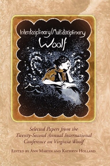 Ann Martin, Kathryn Holland - Interdisciplinary/Multidisciplinary Woolf, Häftad