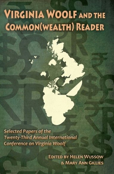 Helen Wussow, Mary Ann Gillies - Virginia Woolf and the Common(wealth) Reader, Häftad