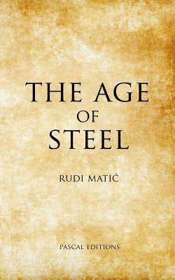 The Age Of Steel 1