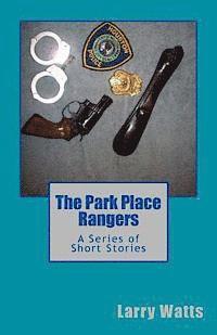 bokomslag The Park Place Rangers: A Series of Short Stories