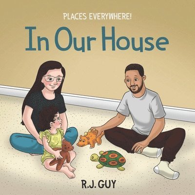 In Our House: Places Everywhere! 1